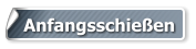 Anfangsschießen